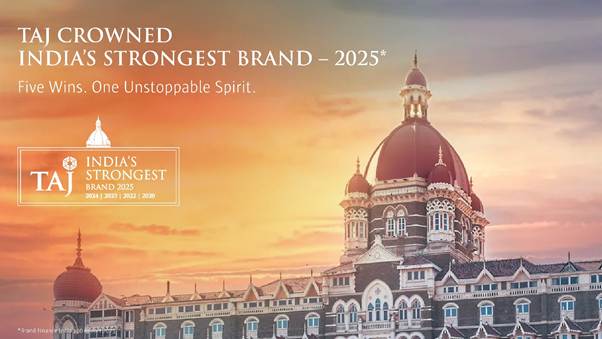 Taj is India's strongest brand 2025, marking four consecutive years 
