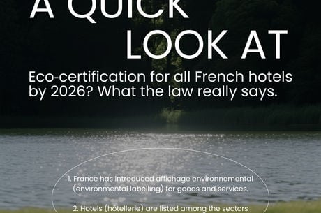 Fact-Check: Will All French Hotels Need Eco-Certification by 2026?