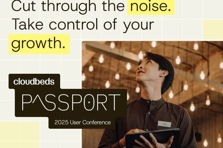 Cloudbeds Presents Passport 2025: Delivering the Next Era of Growth
