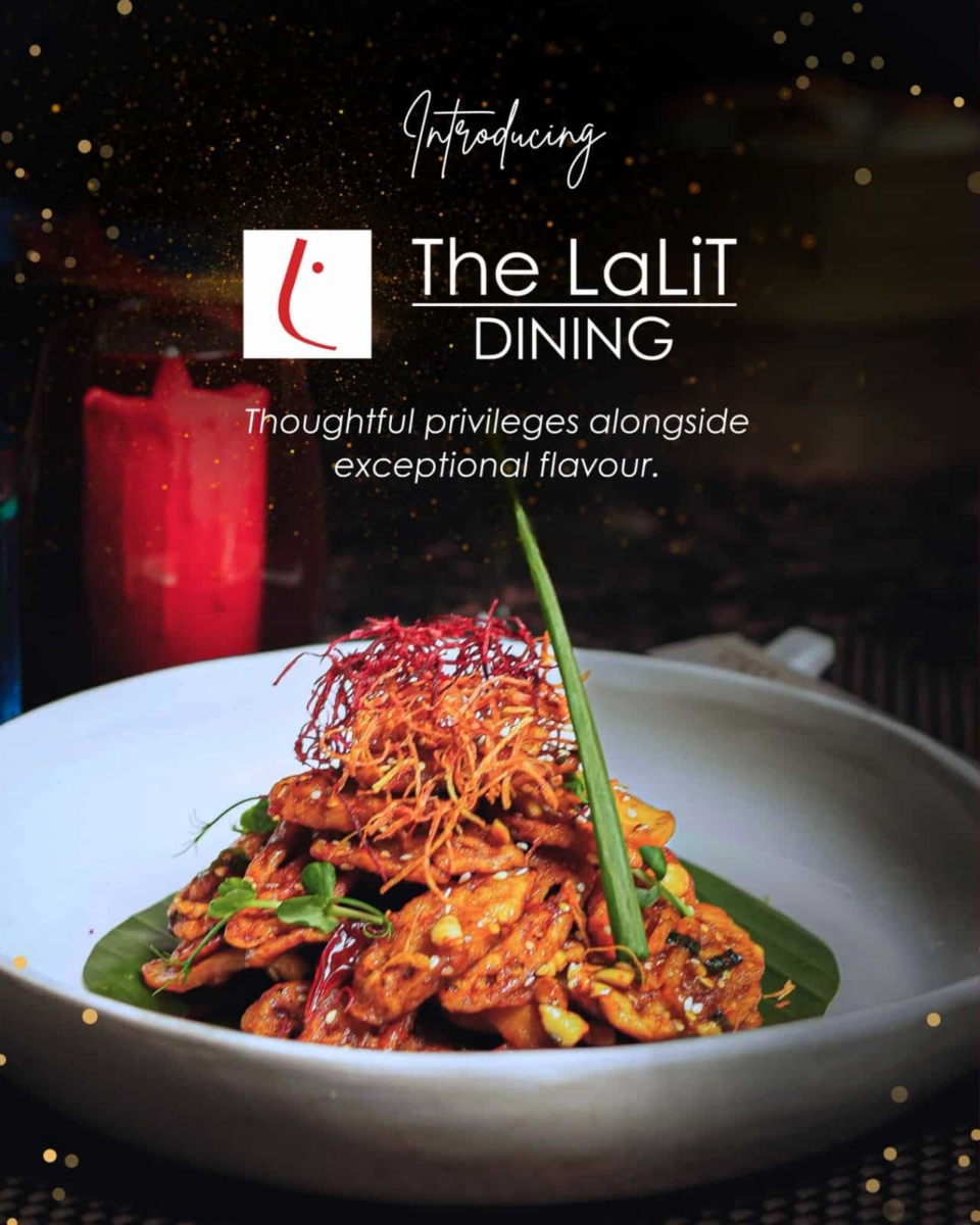 The LaLiT Group Unveils ‘The LaLiT Dining’ – A Premium Annual Membership Celebrating India’s Most Iconic Culinary Experiences